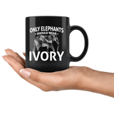 Elephants Wear Ivory Mug