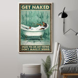 Dachshund Get Naked Unless You Are Visiting Don't Make It Weird Poster Vintage Bathroom Poster