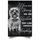 Yorkie You Are Strong You Are Conquer Everything Poster Dog Animal Motivational Poster For Room