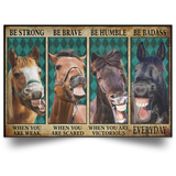 Horse Be Strong Be Brave Be Humble Be Badass Vintage Poster Funny Poster Room Home Decor
