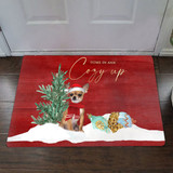 Chihuahua Come In And Cozy Up Doormat Funny Doormat Saying Christmas Mat Housewarming Gift