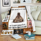 Sloth Money Can Buy A Lot Of Things Fleece Blanket Cute Blanket Gift For Sibling