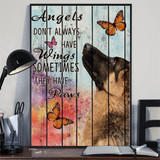 German Shepherd Angels Don't Always Have Wings Poster Graphic Vintage Poster For Home Decor