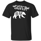 Sister Bear Shirt Funny Family Reunion Bear Shirt Christmas Gift For Sister Daughter Idea Sister Bear Shirt Funny Family Reunion Bear Shirt Christmas Gift For Sister Daughter Idea