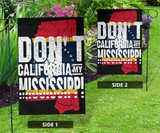 Don't California My Mississippi Flag New Mississippi Flag 2020 MS State Flag For Yard Decor