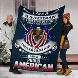 I'm A US Veteran I Believe In God Family And Country Blanket Patriot Gifts For Veterans Day