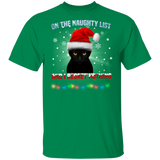 Black Cat On The Naughty List And I Regret Nothing T-Shirt Funny Christmas Shirt For Cat Lovers