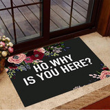 Ho Why Is You Here Doormat Funny Joseline Hernandez Love N Hip Hop Atlanta Gifts For Roommate