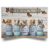 Butterfly & Golden Retriever It's Okay Quotes Poster Be Yourself Wall Art Decor Friend Gifts