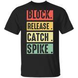 Block Release Catch Spike T-shirt National Tight End Day Classic Shirt NFL Unisex Outfits