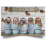 Sloths It's Okay Inspirational Quotes Poster Wooden Motivational Gifts Wall Art Decor