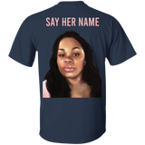 Arrest The Cops Who Killed Breonna Taylor T-Shirt Say Her Name Justice For Breonna Shirt