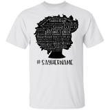 Say Her Name Breonna Taylor T-Shirt No Justice No Peace Shrit Justice For Breonna