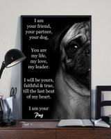 Pug I Am Your Friend Poster Home Decorations Dog Wall Art