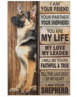 I Am Your Friend Your Partner Shepherd Poster Dog Home Decor