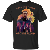 Rest In Power George Floyd T-Shirt Rip George Shirt Blm