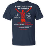 George Floyd Black Lives Matter in America T-Shirt Blm With Names Of Victims George Floyd Black Lives Matter in America T-Shirt Blm With Names Of Victims