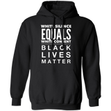 White Silence Equals White Consent Black Lives Matter Hoodie George Floyd Protest
