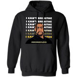 George Floyd I Can't Breathe Again Hoodie Justice For George Blm