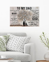 To My Dad I Know It’s Not Easy For A Man To Raise A Child Poster Quotes