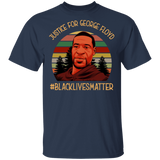 Justice For George Floyd Tee Shirt Blm Say His Name lack Lives Matter