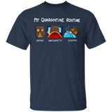 Owl My Quarantine Routine Eating Watch Tv Sleeping Shirt Birthday Present For Sister