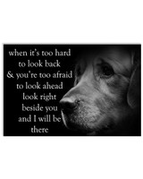 Golden Retriever Dog When It's Too Hard To Look Back And You're Too Afraid Poster Bedroom Wall Decor