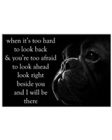 Frenchie When It's Too Hard To Look Back & You're Too Afraid Motivational Poster Decoration