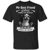 My Best Friend May Not Be My Family By Blood Chihuahua Shirt Gifts For Dog Lovers