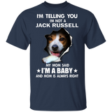 I'm Telling You I'm Not A Jack Russell 3D Inside Shirts Cute