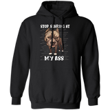 Stop Staring At My Ass - Pit Bull Hoodie Funny