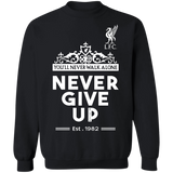 You'll Never Walk Alone Never Give Up Sweater With Sayings Gifts For Men