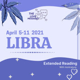 LIBRA EXTENDED APRIL 5-11 2021