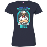 Ladies' Fine Jersey T-Shirt Ask For The Bill