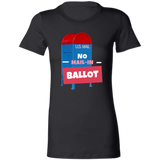Ladies' Favorite T-Shirt No Mail-In Ballot