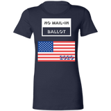 Ladies' Favorite T-Shirt No Mail-In Ballot