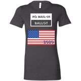 Ladies' Favorite T-Shirt No Mail-In Ballot
