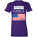 Ladies' Favorite T-Shirt No Mail-In Ballot