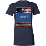 Ladies' Favorite T-Shirt Americans Never Quit