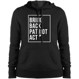 Ladies' Pullover Hooded Sweatshirt Bring Back Patriot Act