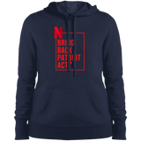 Ladies' Pullover Hooded Sweatshirt Bring Back Patriot Act