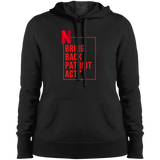 Ladies' Pullover Hooded Sweatshirt Bring Back Patriot Act