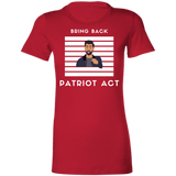 Ladies' Favorite T-Shirt Patriot Act Show