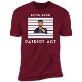 Men's Premium Short Sleeve T-Shirt Patriot Act Show
