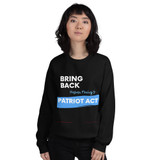 Women's Sweatshirt Patriot Act Show Support