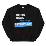 Women's Sweatshirt Patriot Act Show Support
