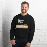 Men's Sweatshirt Patriot Act Show Support