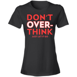 Short-Sleeve Womens T-Shirt Don't Overthink