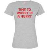 Short-Sleeve Womens T-Shirt Worry In A Hurry