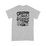 Christmas is the most wonderful time of the year- Standard T-shirt